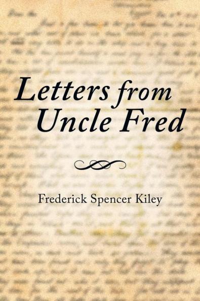 Letters from Uncle Fred
