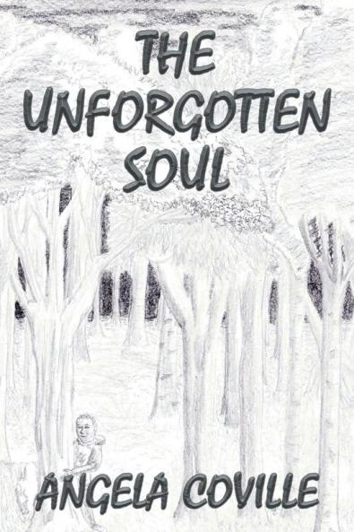 The Unforgotten Soul