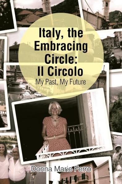 Italy the Embracing Circle