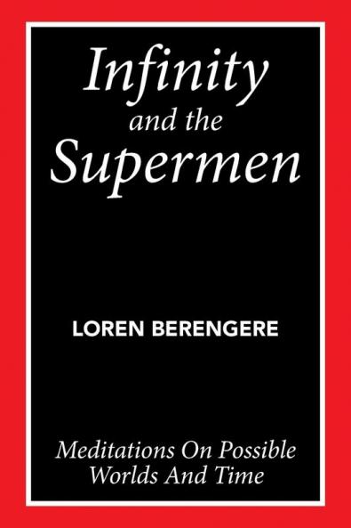 Infinity and the Supermen