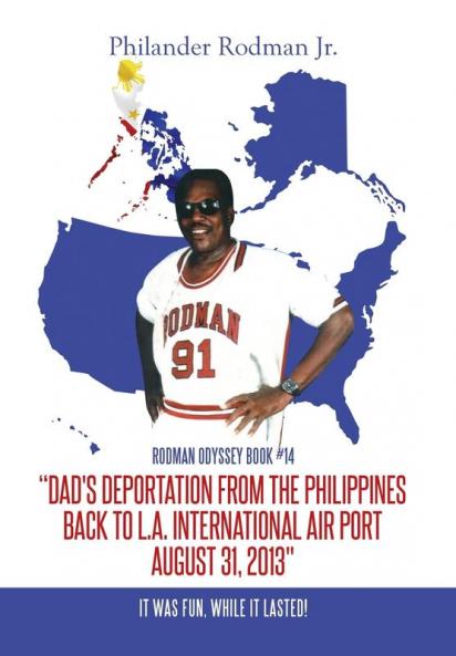 Dad's Deportation from the Philippines back to L.A. International Air Port August 31 2013