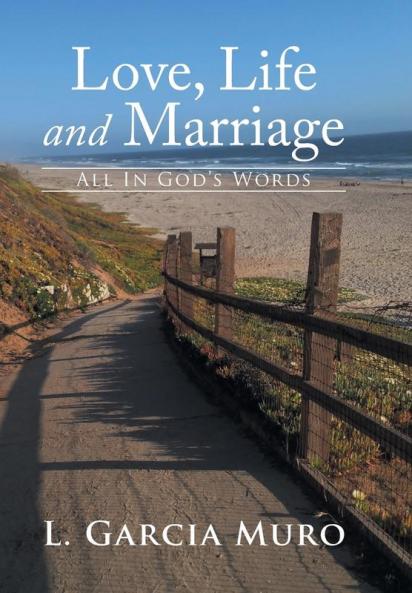 Love Life and Marriage - All In God's Words