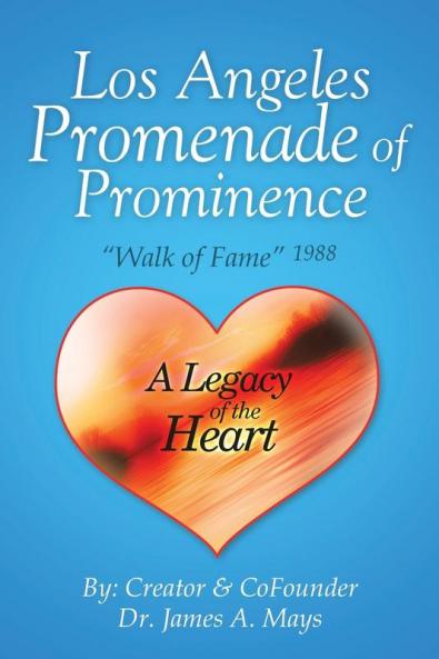 Los Angeles Promenade of Prominence