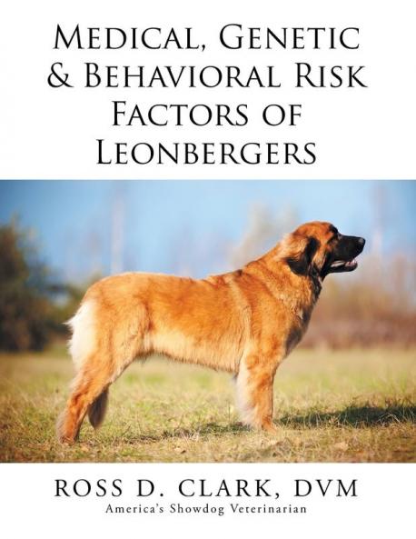 Medical Genetic & Behavioral Risk Factors of Leonbergers