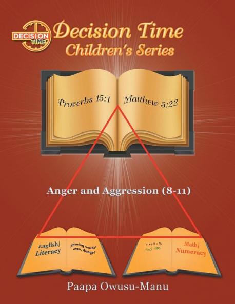 Decision Time Children's Series: Anger and Aggression (8-11)