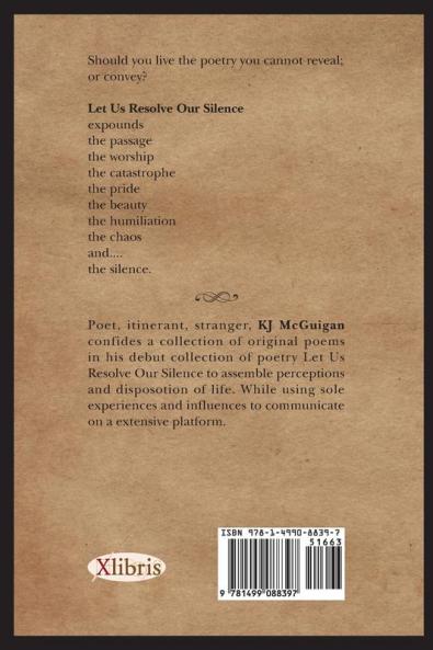 Let Us Resolve Our Silence