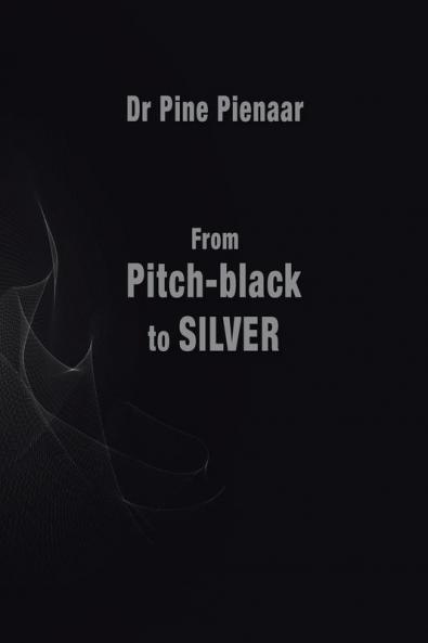 From Pitch-Black to Silver