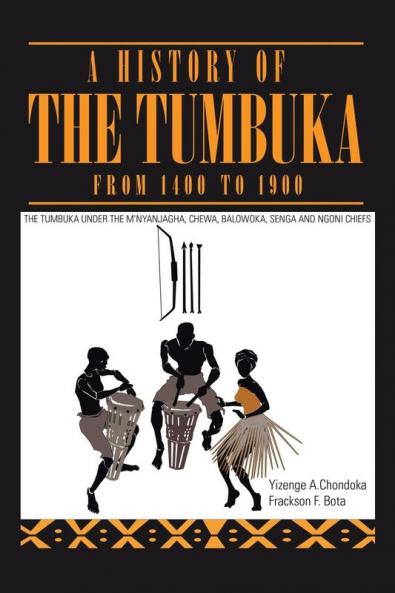 A History of the Tumbuka from 1400 to 1900