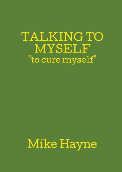 Talking to Myself