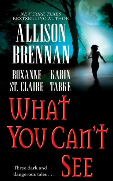 What You Can't See