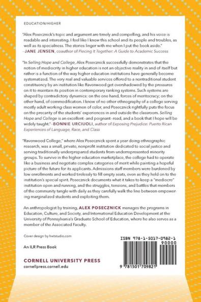 Selling Hope and College: Merit Markets and Recruitment in an Unranked School