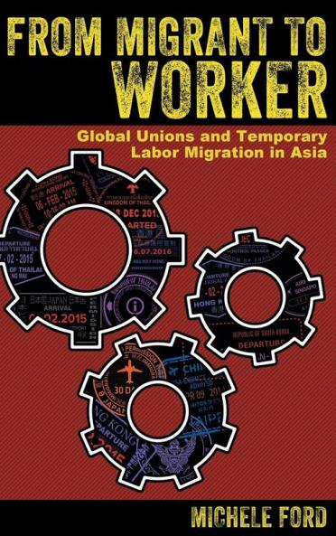 From Migrant to Worker