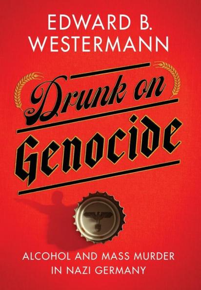 Drunk on Genocide