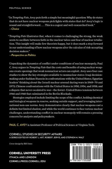 Tempting Fate: Why Nonnuclear States Confront Nuclear Opponents (Cornell Studies in Security Affairs)