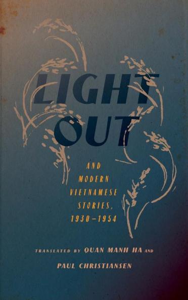 Light Out and Modern Vietnamese Stories 1930-1954