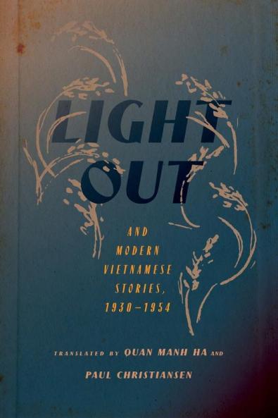 Light Out and Modern Vietnamese Stories 1930-1954