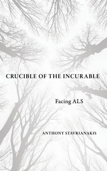 Crucible of the Incurable