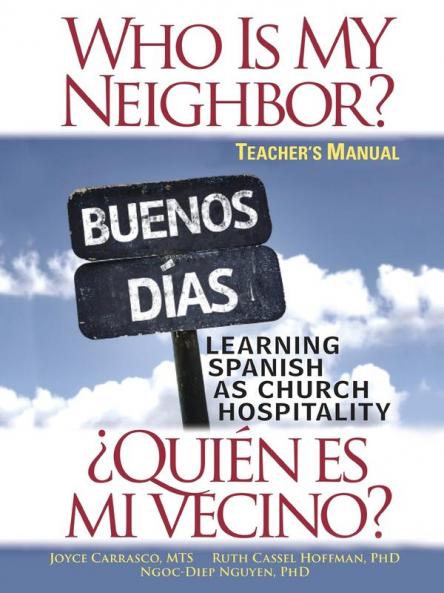 Who Is My Neighbor?  Teacher Manual