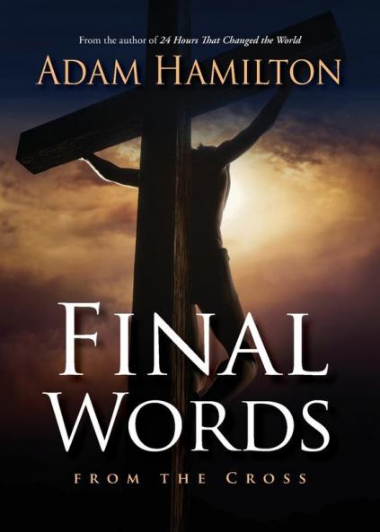 Final Words from the Cross
