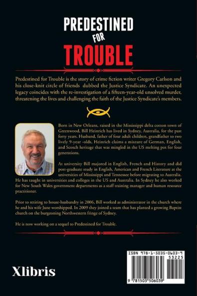 Predestined for Trouble