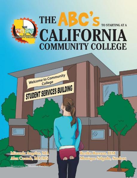 The ABC'S to starting at a California Community College