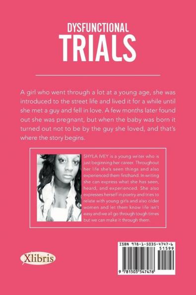 Dysfunctional Trials