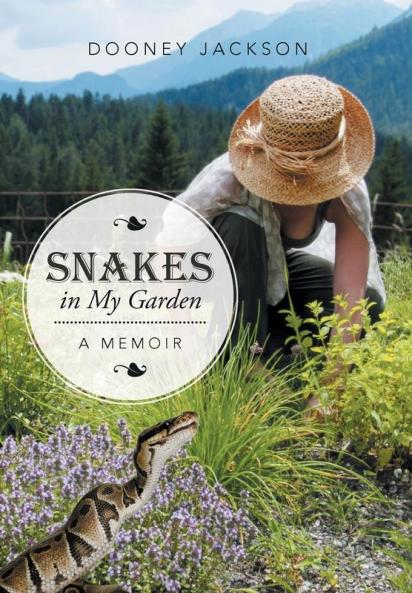 Snakes in My Garden