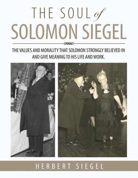 THE SOUL OF SOLOMON SIEGEL