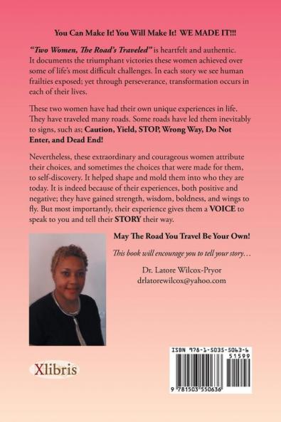 Two Women: The Road's Traveled