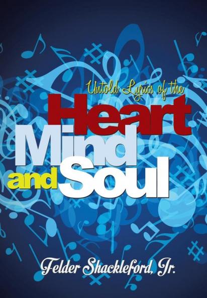 Untold Lyrics of the Heart Mind and Soul
