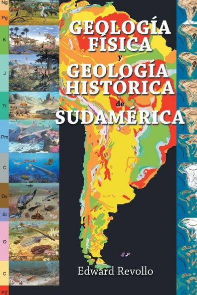 Geolog��a F��sica Y Geolog��a Hist��rica De Sudam��rica
