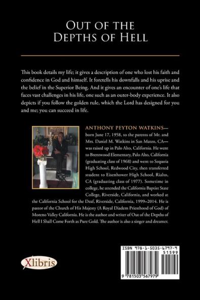 Out of the Depths of Hell: I Shall Come Out as Pure Gold