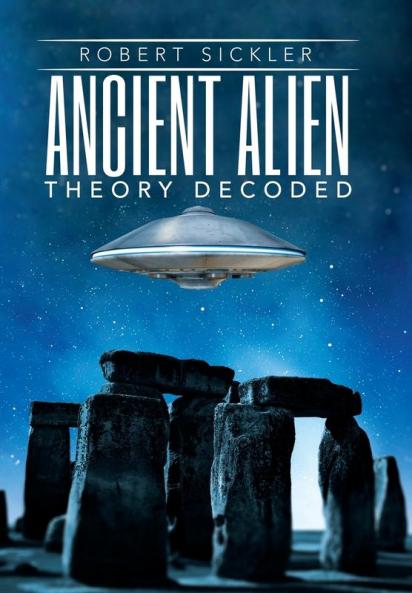 Ancient Alien Theory Decoded