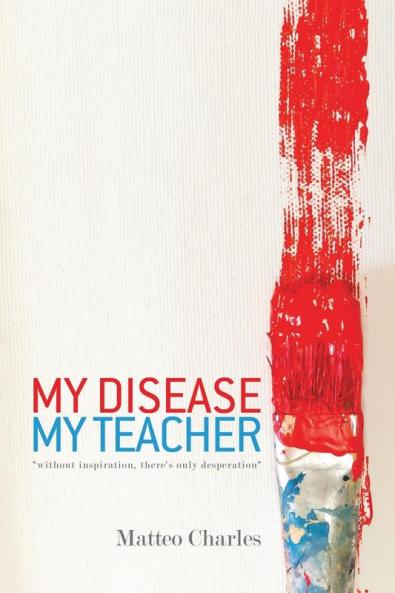 My Disease My Teacher