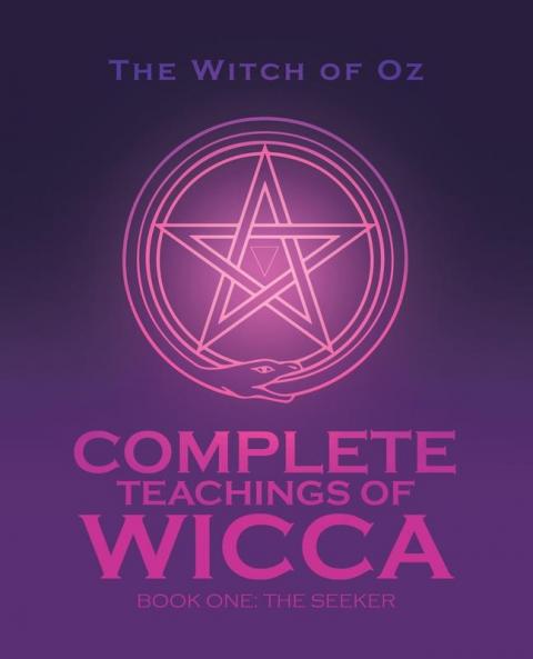 Complete Teachings of Wicca