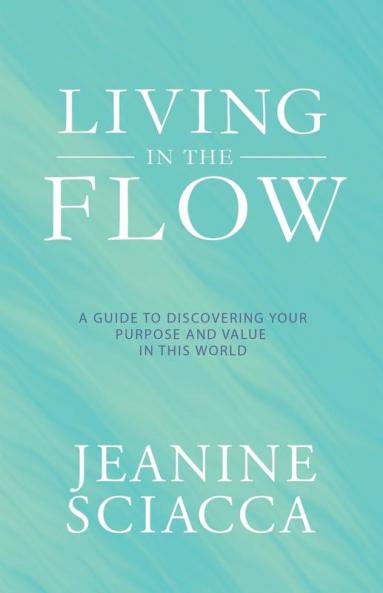 Living in the Flow