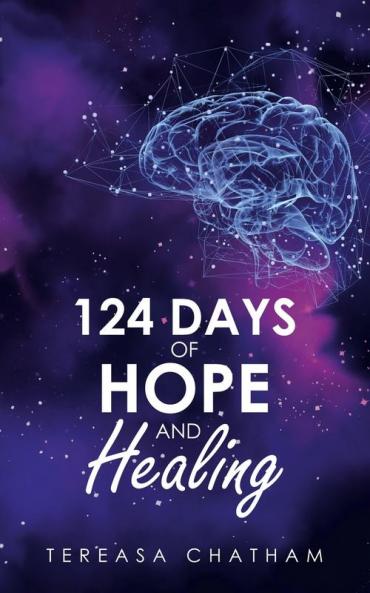 124 Days of Hope and Healing