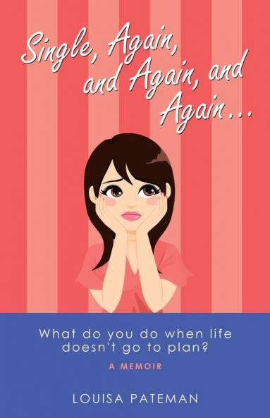 Single Again and Again and Again ...