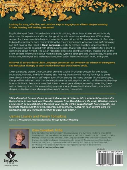 Panning for Your Client's Gold