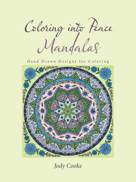 Coloring into Peace Mandalas