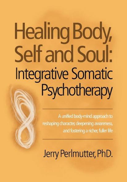 Healing Body Self and Soul