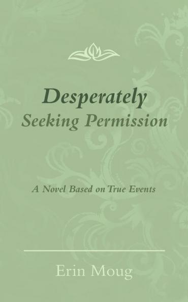 Desperately Seeking Permission