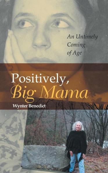 Positively Big Mama