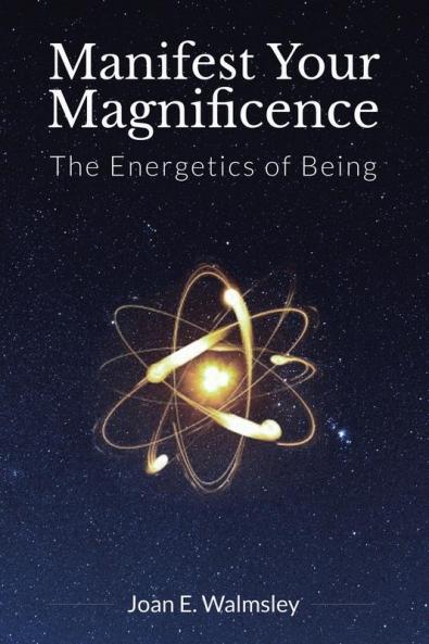 Manifest Your Magnificence