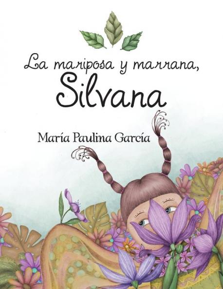 La mariposa y marrana Silvana