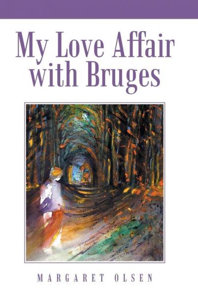 My Love Affair with Bruges