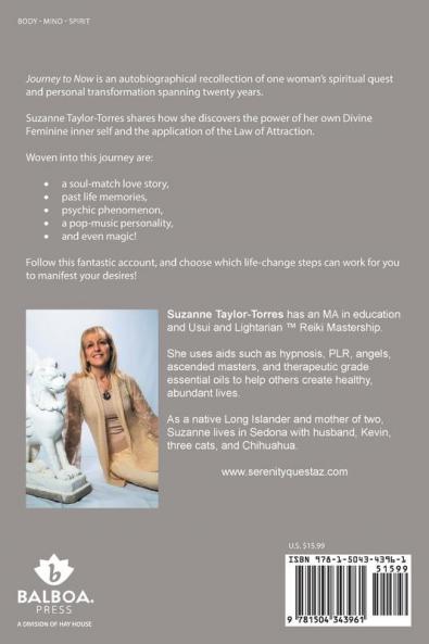 Journey to Now: A True Magical Story of Love and Utilizing Energetic Connection with the Past Present and Future.