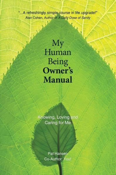 My Human Being Owner's Manual
