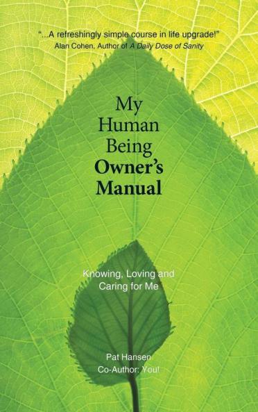 My Human Being Owner's Manual
