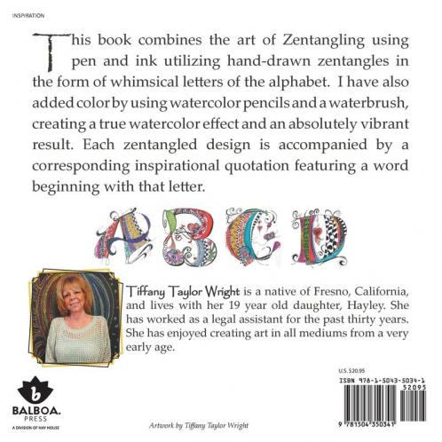 Inspired Tangles A Book of Zentangles and Thoughtful Inspiration